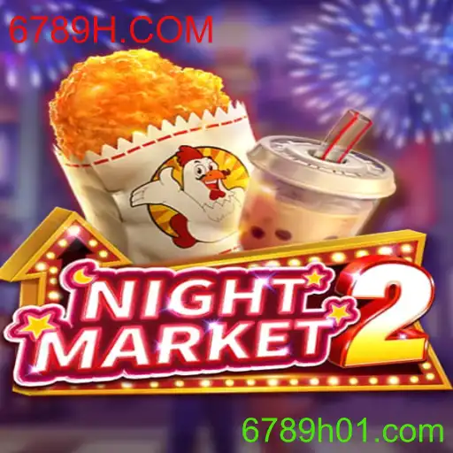 NightMarket2: Descubra a Excitante Jornada no Mundo de 6789H.COM